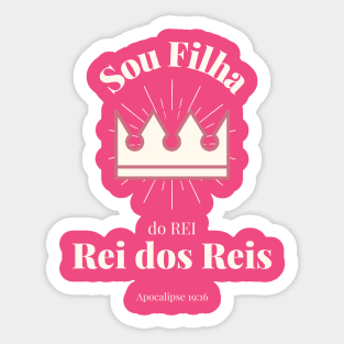 sou filha do rei Sticker